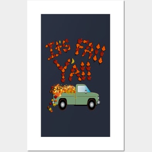 Fall Quote It’s Fall Y’all Green Truck & Autumn Leaves Posters and Art